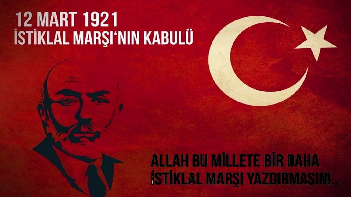 İstiklal Marşı Şairimiz Mehmet Akif Ersoy'u Andık